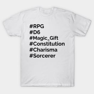 Sorcerer hashtag T-Shirt